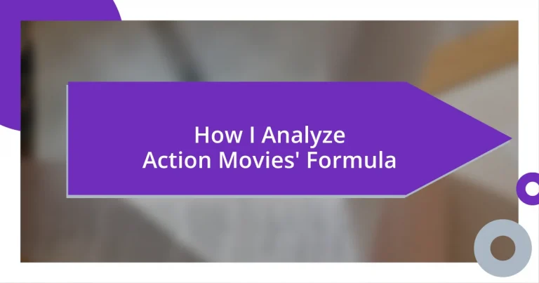 How I Analyze Action Movies’ Formula