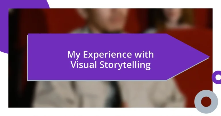 My Experience with Visual Storytelling