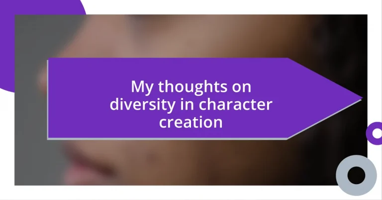 My thoughts on diversity in character creation